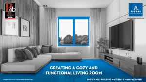 Creating a Cozy and Functional Living Room