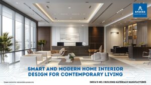 Smart and Modern Home Interior Design for Contemporary Living